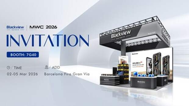 MWC 2026 | Blackview приглашает открыть новую эру интеллектуальных инноваций