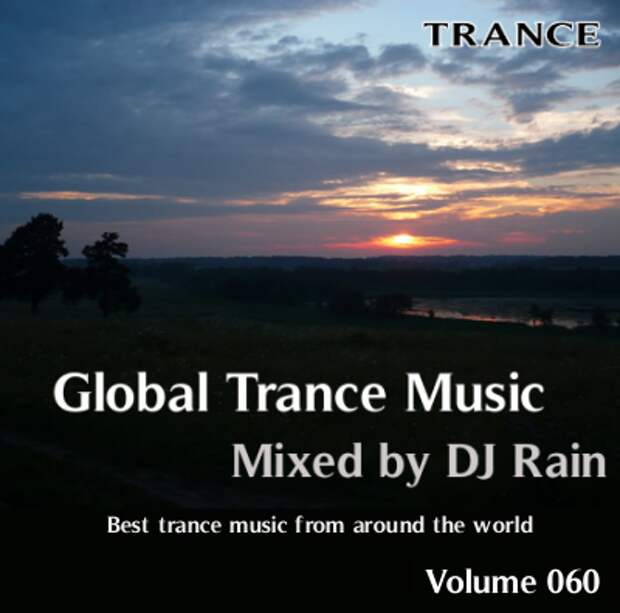 DJ Rain - Global Trance Music Vol. 060