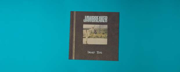 Jawbreaker «Dear You» (1995)
