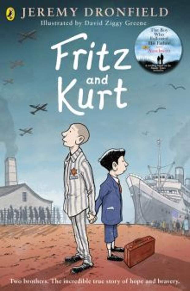 Jeremy Dronfield - Fritz and Kurt