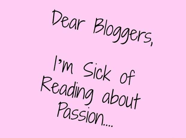 Enough Passion, Can’t I Just Have A Job?