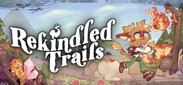 Релиз милой приключенческой игры Rekindled Trails