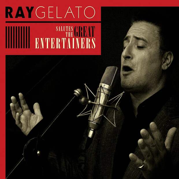Ray Gelato Salutes The Great Entertainers - 2008