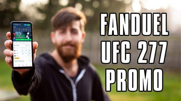 FanDuel UFC 277 promo