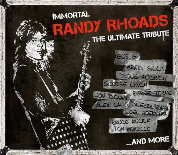 Various Artists — «Immortal Randy Rhoads: The Ultimate Tribute» 