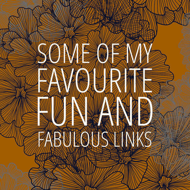 Favourite fun and fabulous links February 2015