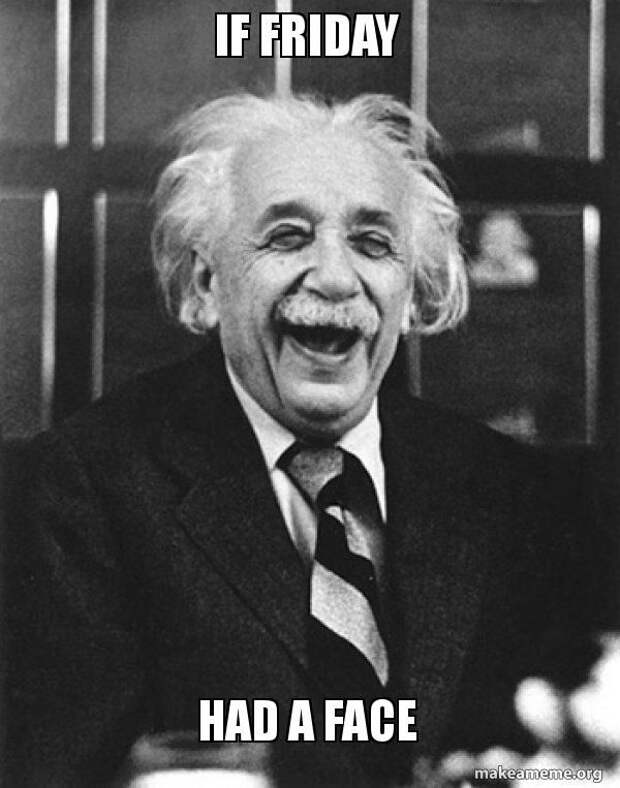 Friday memes