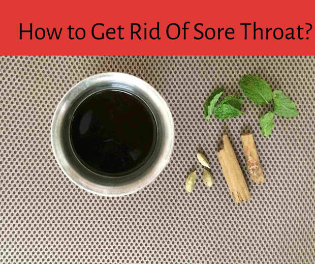 How to Get Rid Of Sore Throat Instantly? How to Get Rid Of Sore Throat Instantly?