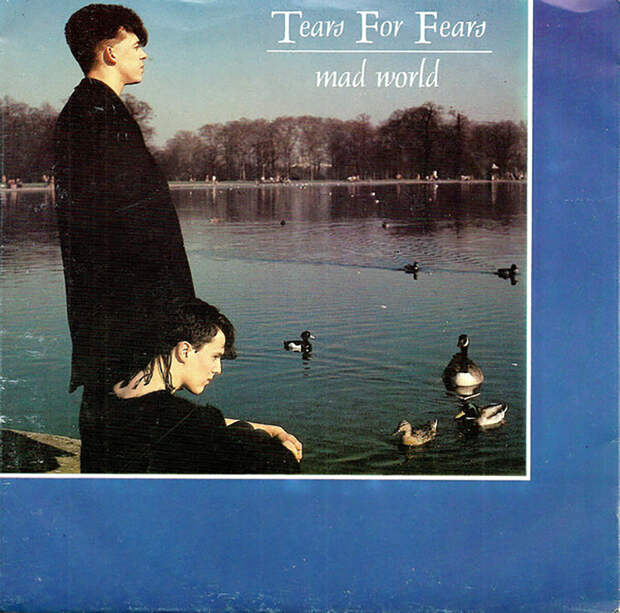 Tears for fears the world. Mad World tears for Fears. Mad World Майкл Эндрюс. Mad World обложка. Tears Fo Fears Mad World.