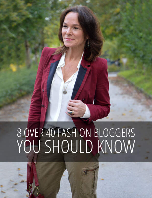 8 Over 40 Fashion Bloggers You Should Know