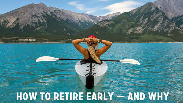 How to retire early