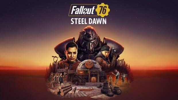 Fallout 76 - Тизер дополнения Steel Dawn для Fallout 76